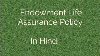 Endowment Life Assurance Policy  Insurance  Only Audio [upl. by Ardnahcal99]