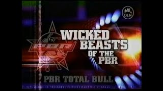 PBR Total Bull Wicked Beasts of the PBR I [upl. by Yeloc759]