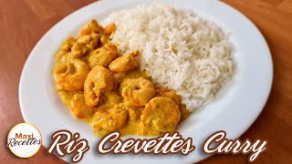 Riz aux Crevettes Curry  Recette Facile et Rapide [upl. by Stieglitz]