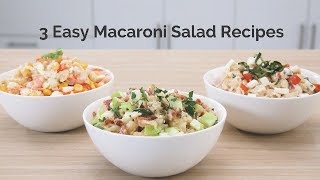 3 Easy Macaroni Salad Recipes [upl. by Hackett851]