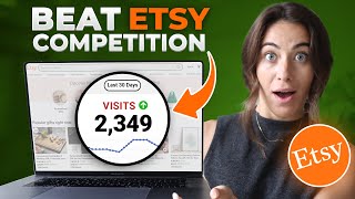 CRUSH Your Etsy Competition in 24 Hours [upl. by Tildie]