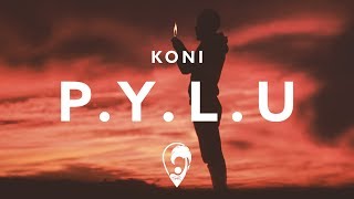 Koni  PYLU ft Shuga [upl. by Nahgiem]