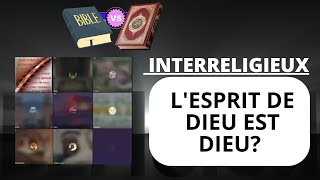 LEsprit de Dieu est Dieu Donc Jésus st Dieu  Débat Interreligieux [upl. by Maryjane]