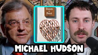 Why Are Rent and the “Rentier Class” Crucial to What’s Wrong with the Economy  Michael Hudson [upl. by Murton]