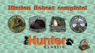 theHunter Classic 🐱 Bobcat Mission Complete 🔊 Unique Sound 📷 Trophy Shots durchstöbern [upl. by Nivlak810]