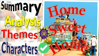 Home sweet home by Ken Saro Wiwa  summary analysis themes and characters [upl. by Ecargyram583]