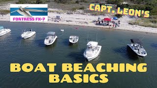 Fortress FX7 and Boat Beaching Basics [upl. by Atinus]