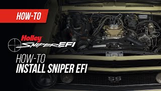 Holley How To Install Sniper EFI [upl. by Aslehc98]