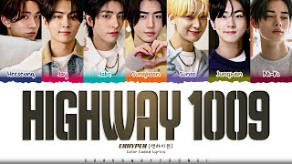 CD Only ENHYPEN Highway 1009 Narr Ver Lyrics 엔하이픈 Highway 1009 가사 Color Coded HanRomEng [upl. by Nnylatsirk]