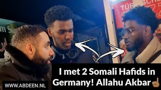 I met 2 Hafids from Somalia in Germany Allahu Akbar☝🏽 [upl. by Cliff72]