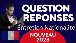 Nouvelles Questions réponses Octobre 2023  Entretien assimilation naturalisation française [upl. by Alyehs]