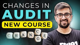 Changes in CA Inter Audit  ICAI CA Inter Audit New Syllabus for May 2024  Neeraj Arora [upl. by Adabelle]