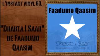 Faadumo Qaasim quotQays amp Laylaquot [upl. by Acie666]