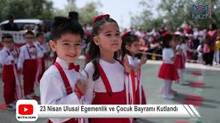 23 Nisan Ulusal Egemenlik ve Çocuk Bayramı Coşkuyla Kutlandı [upl. by Acimad]