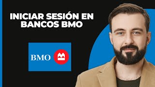 Inicio de sesión en BMO Online Banking 2024  Inicio de sesión en la cuenta del Bank Of Montreal [upl. by Dotson]