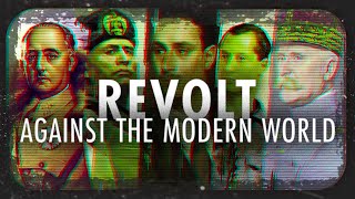 Revolt Against the Modern World EDIT [upl. by Pratte]