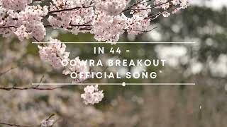 Cowra Breakout Official Song YouTube [upl. by Enrique]