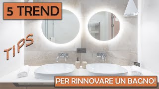 INTERIOR DESIGN  5 trend e idee per pianificare o rinnovare un bagno [upl. by Emarej]