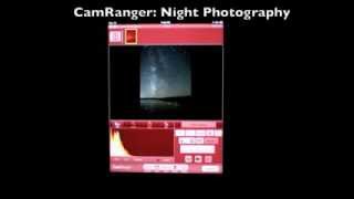 CamRanger Night Photography Demo [upl. by Nysa]