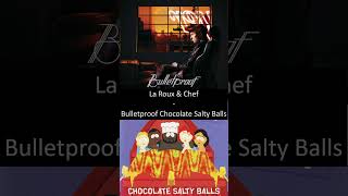 Mashup La Roux amp Chef  Bulletproof Chocolate Salty Balls shorts mashup [upl. by Monteith]