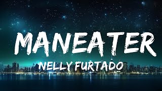 Nelly Furtado  Maneater Lyrics 15p lyricsletra [upl. by Marian]