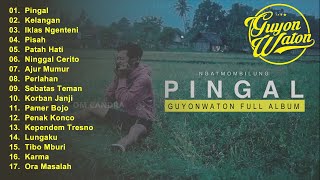 Guyon Waton FULL ALBUM Pingal [upl. by Jat]