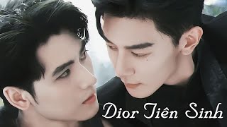 vietsub Mr Dior  Nguyễn Lan Chúc x Lăng Cửu Thời  Hạ Chi Quang x Hoàng Tuấn Tiệp FMV [upl. by Tjon866]