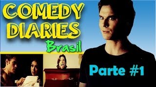 Comedy Diaries BRASIL  Parte 1  The Vampire Diaries HUMOR [upl. by Pearman]