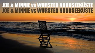 Joe amp Minnie vs Wurster Nordseeküste  Urlaub 2023 in Spielfilmlänge [upl. by Hayouqes]