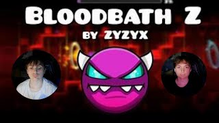 Geometry Dash BLOODBATH Z  COMPLETED  NEW HARDEST [upl. by Zuzana]