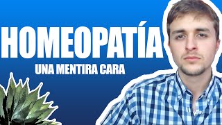 ¿Qué es la HOMEOPATÍA Una mentira CARA [upl. by Gorlicki]