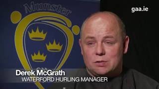 2016 Munster Hurling Cship Preview Derek McGrath Waterford Manager [upl. by Urata859]