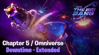 Chapter 5 Downtime Ambient  Extended  Fortnite The Big Bang OST [upl. by Rebna723]