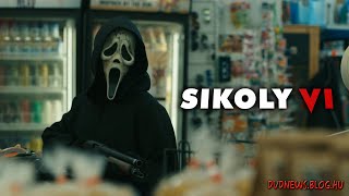 Sikoly VI Scream VI  szinkronizált előzetes 2 [upl. by Rebliw]