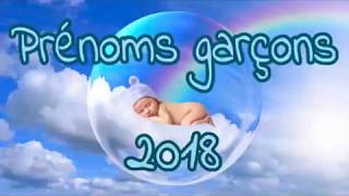 👶 TOP 10 Prénoms garçons 2018 👶 [upl. by Dercy971]