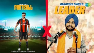 Football X Leader  Pardeep Jeeds  Barjinder Singh  Punjabi Video Mashup  Punjabi Songs 2024 [upl. by Karleen]