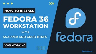 How to Install Fedora 36 with Snapper and GrubBtrfs [upl. by Aliuqaj691]