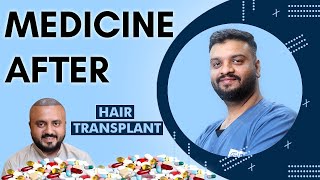 Do you have to TAKE Medicines After Hair Transplant  Is it Necessary  Dr Vivek Galani  RQC [upl. by Ahsym555]