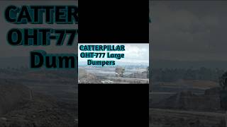 CATTERPILAR OHT777 Haul Truck Dumpers [upl. by Moyer966]