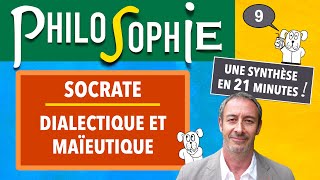 Philosophie UReP 9 — SOCRATE  dialectique et maïeutique [upl. by Anitsuga]