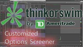 Custom Options Screener  ThinkOrSwim Tutorial Series [upl. by Rozek362]