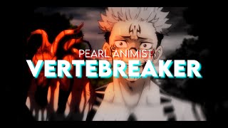 JUJUTSU KAISEN Vertebreaker  Herobust Jack Slade Edit AMV 1080p60fps [upl. by Hadeis443]