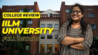 IILM University FULL College Review Exposed [upl. by Ikcaj]