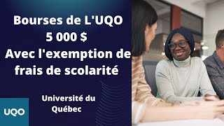 Une bourse dexemption  5 000 cest possible au Québec Université du Québec en Outaouais [upl. by Sirois]