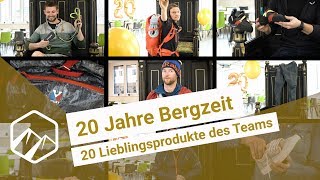 20 Jahre Bergzeit 20 Lieblingsprodukte des Bergzeit Teams [upl. by Graces856]