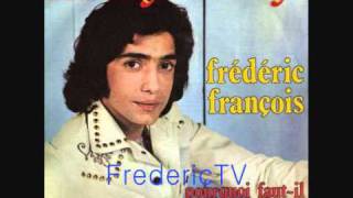 FREDERIC FRANCOIS ❤️❤️FANNY FANNY❤️❤️ [upl. by Einnov]