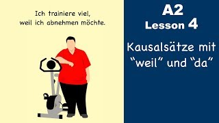 Learn German  Kausalsatz  Nebensatz  weil da vs denn  German for beginners  A2  Lesson 4 [upl. by Jerrilyn]