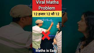 Viral Maths Problem🔥 दम है तो लिख कर दिखाओ  12 Hajar 12 sao 12 ytshorts shorts fun math puzzle [upl. by Onihc812]