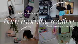 6AM productive morning routine🌱 changing my life healthy habits planning and prioritizing  2023 [upl. by Adall425]