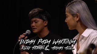 Rizky Febian amp Aisyah Aziz  Indah Pada Waktunya akuStar [upl. by Eiralc]